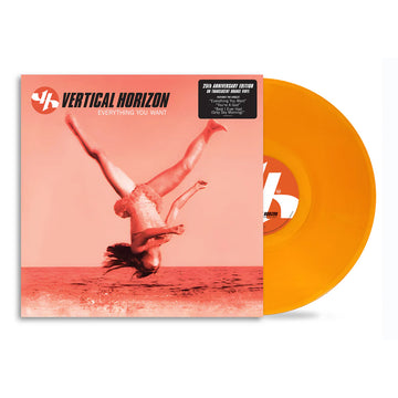 VERTICAL HORIZON - Everything You Want: 25th Anniversary - LP - Translucent Orange Vinyl