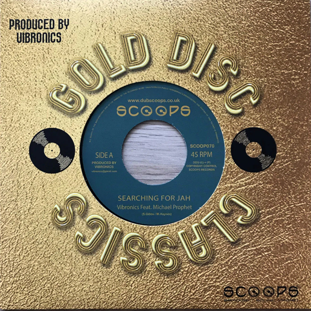VIBRONICS FEAT. MICHAEL PROPHET - Searching For Jah (Gold Disc Classic Series) - 7'' - Vinyl [MAY 9]