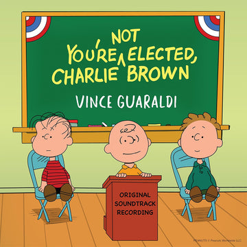 VINCE GUARALDI - You're Not Elected, Charlie Brown (Original Soundtrack) - LP - Vinyl [SEP 13]