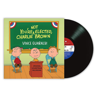 VINCE GUARALDI - You're Not Elected, Charlie Brown (Original Soundtrack) - LP - Vinyl