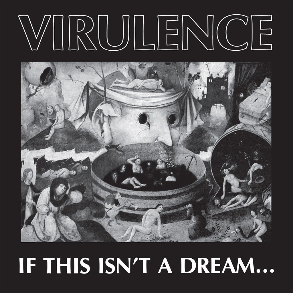 VIRULENCE - If This Isn't A Dream... (2024 Repress) - LP - Vinyl [FEB 16]