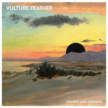 VULTURE FEATHER - Craving And Aversion - 10'' EP - Vinyl [DEC 12]