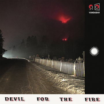VUNDABAR - Devil For The Fire (Repress) - LP - Black Cherry Coloured Vinyl [FEB 14]