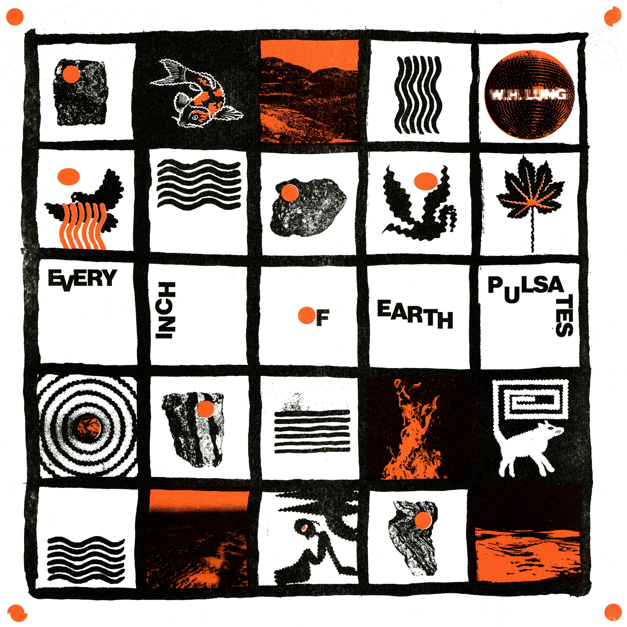 W.H. LUNG - Every Inch of Earth Pulsates - CD