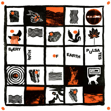 W.H. LUNG - Every Inch of Earth Pulsates - CD