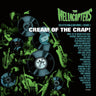 The Hellacopters - Cream Of The Crap! Collected Non-Album Works • Volume 3