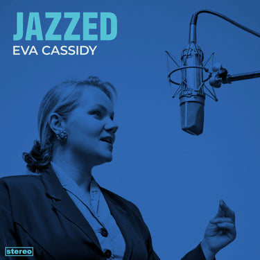 Eva Cassidy - JAZZED