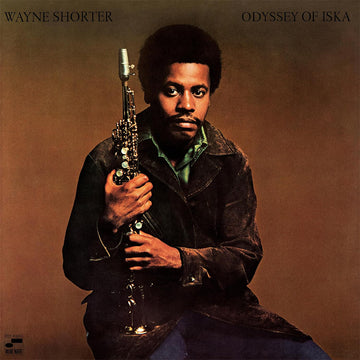 WAYNE SHORTER - Odyssey Of Iska (Blue Note Tone Poet Series) - LP - Deluxe 180g Vinyl