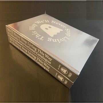 VARIOUS - We'll Never Stop Living This Way: A Ghostly International Catalogue - Hardcover Book [NOV 28]