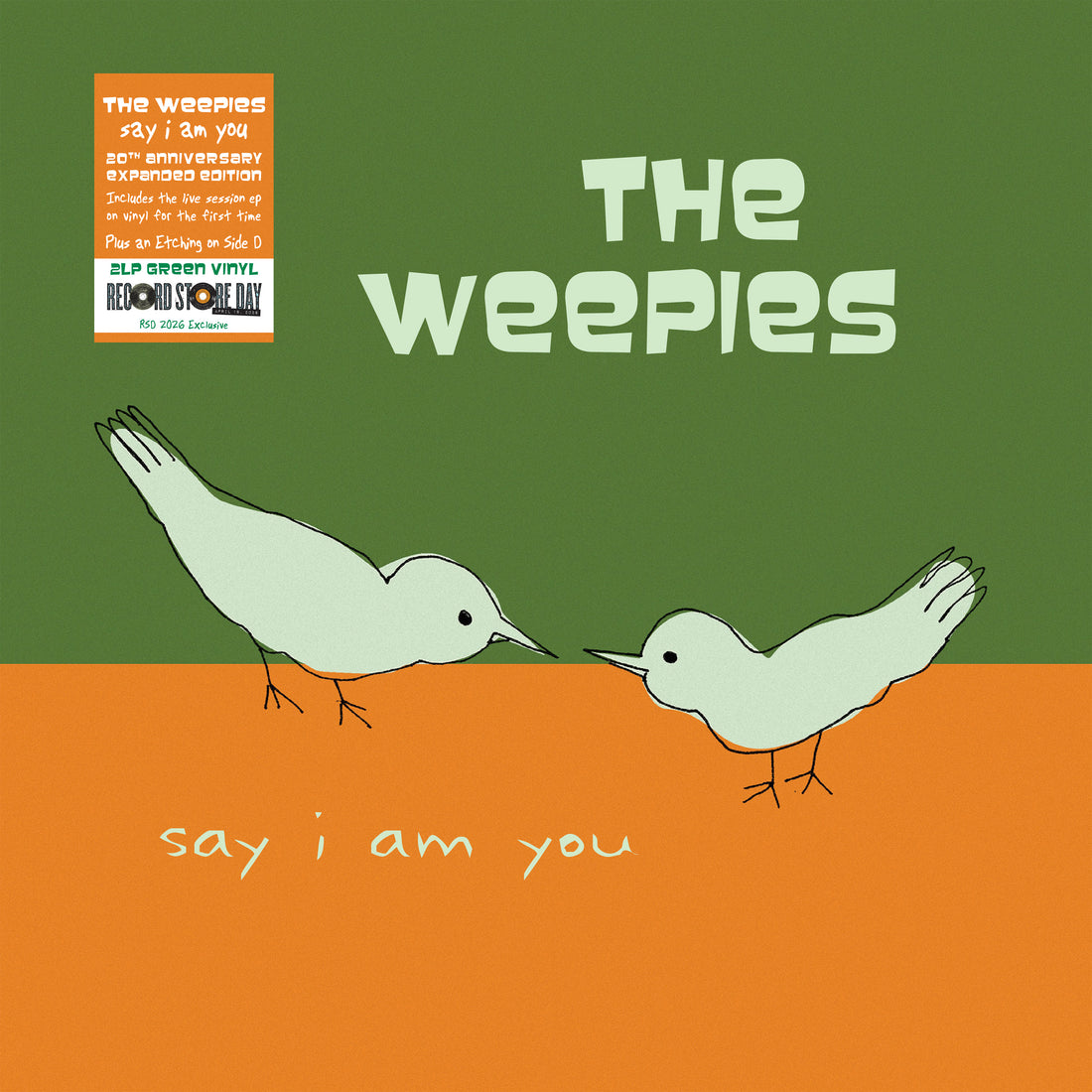 The Weepies - Say I Am You (20th Anniversary Expanded Edition) - 2LP - Olive Green Vinyl w/ exclusive etching on Side D   [Record Store Day 2026]