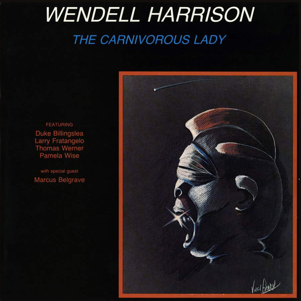 WENDELL HARRISON - The Carnivorous Lady (2023 Reissue w/ Obi Strip, Mastered at 45RPM) - LP - 180g Vinyl