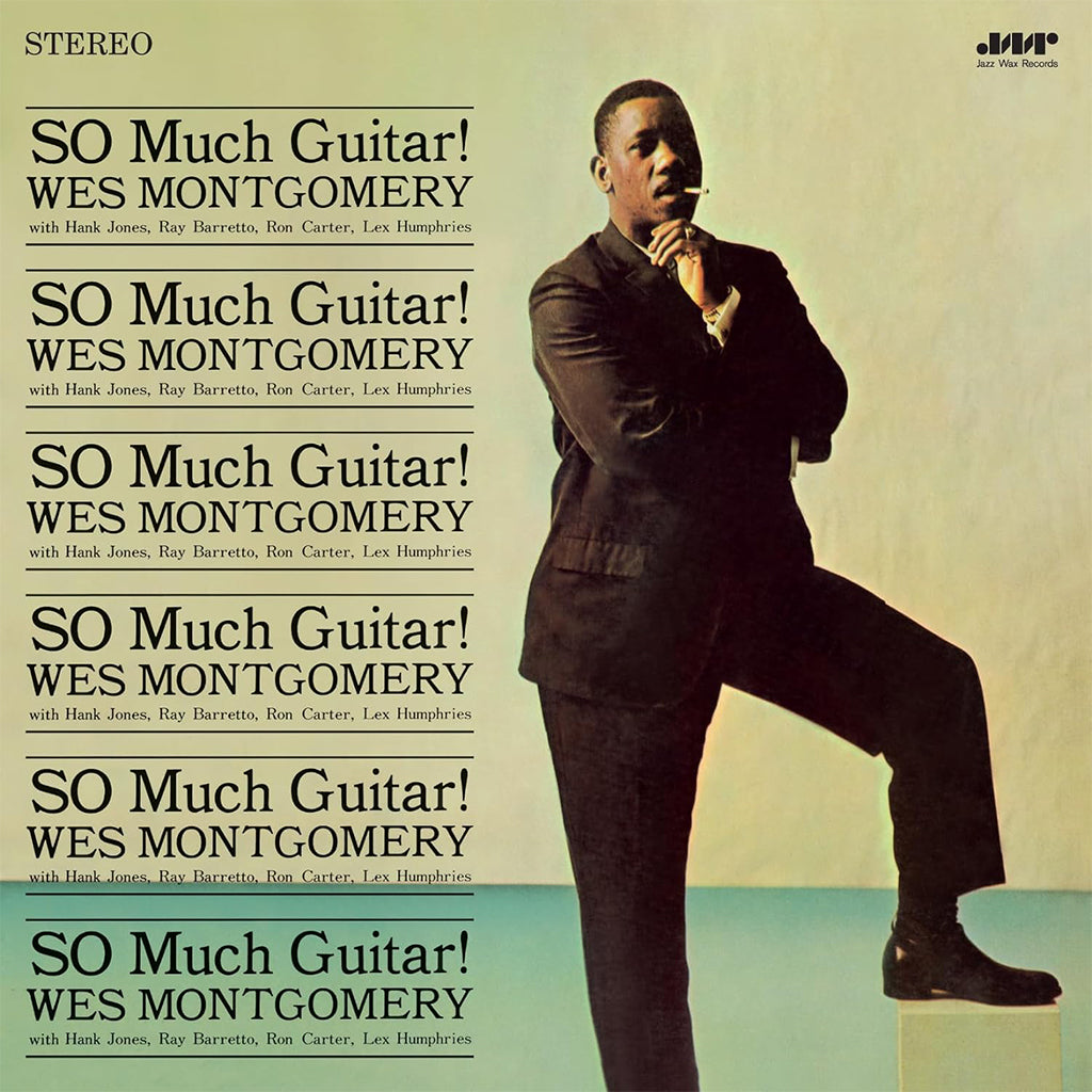 WES MONTGOMERY - So Much Guitar! (Jazz Wax Reissue with Bonus Track) - LP - 180g Vinyl