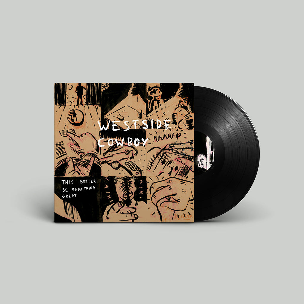 WESTSIDE COWBOY - This Better Be Something Great - 12'' EP - Vinyl [AUG 8]