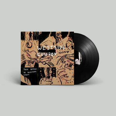WESTSIDE COWBOY - This Better Be Something Great - 12'' EP - Vinyl