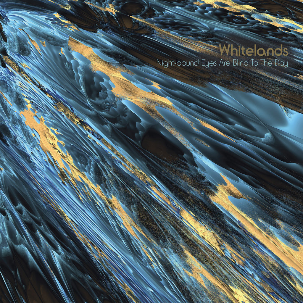 WHITELANDS - Night-bound Eyes Are Blind To The Day (Repress) - LP - Daytime Blue Vinyl [APR 12]