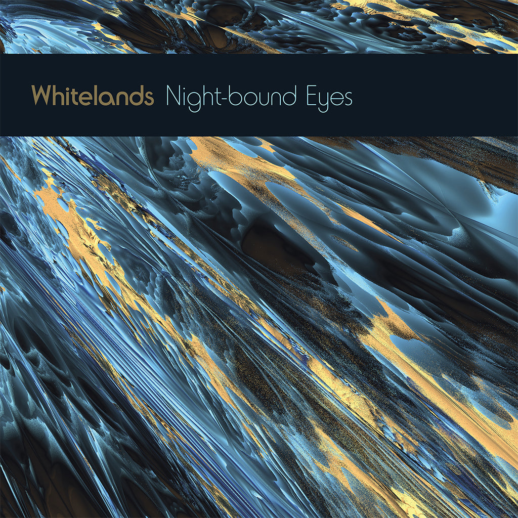 WHITELANDS - Night-bound Eyes Are Blind To The Day - LP - Night-time Blue Vinyl [FEB 23]