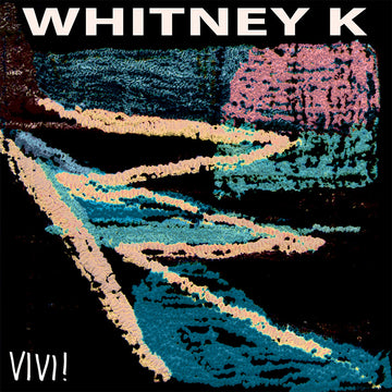 WHITNEY K - Vivi! - LP - Vinyl [SEP 8]
