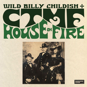 WILD BILLY CHILDISH & CTMF - House On Fire - CD [MAR 27]