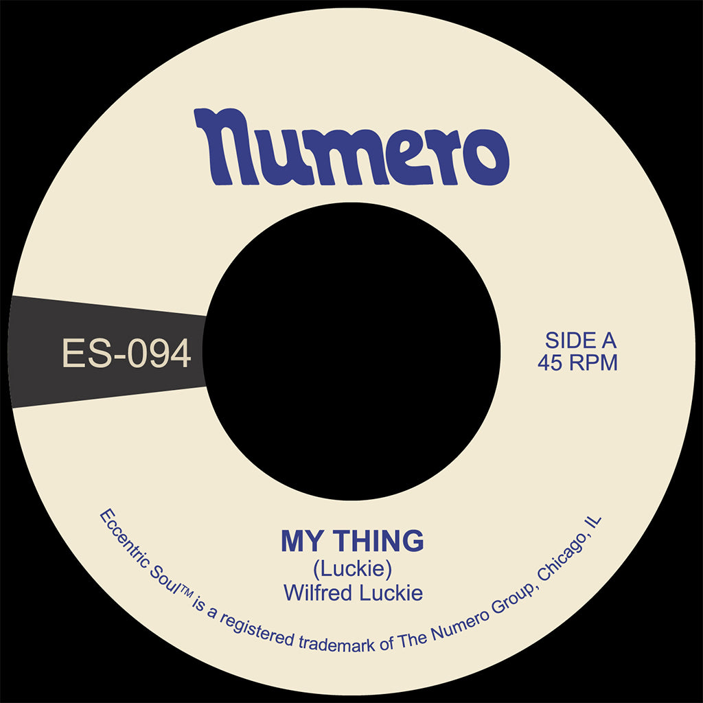 WILFRED LUCKIE - My Thing / Wait For Me - 7'' - Maritime Blue Coloured Vinyl [JUL 19]