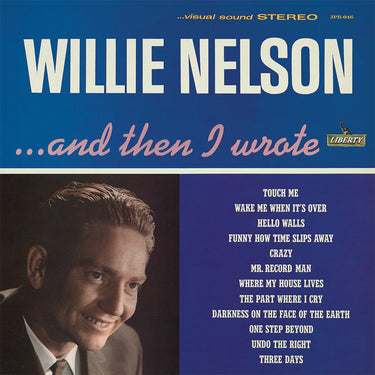 WILLIE NELSON - ...And Then I Wrote (Repress) - LP - Blue Vinyl [FEB 28]