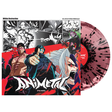WITHIN DESTRUCTION - Animetal - LP - Burgundy + Pink Side A/B w/ Black Splatter Vinyl [APR 11]