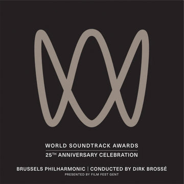 VARIOUS - World Soundtrack Awards / 25th Anniversary Celebration (Brussels Philharmonic Conducted By Dirk Brossé) - 4LP - Vinyl Box Set [DEC 5]