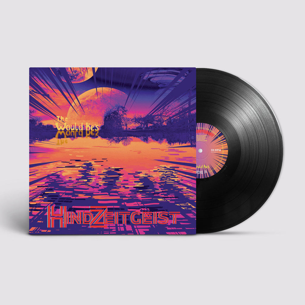THE WOULD BE'S - HindZeitgeist - LP - Vinyl