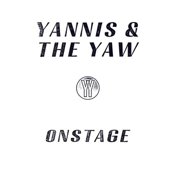 YANNIS & THE YAW - Onstage - 2LP - Gatefold Vinyl [NOV 14]