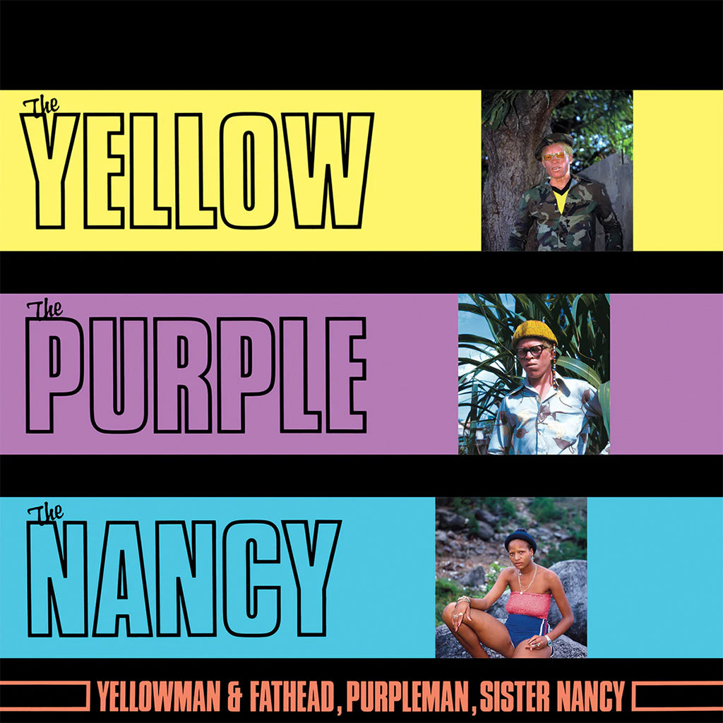 YELLOWMAN & FATHEAD, PURPLEMAN, SISTER NANCY - The Yellow, The Purple And The Nancy (Repress) - LP - Vinyl [SEP 19]