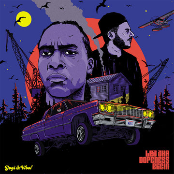 YOGI AND WOOF - Let Tha Dopeness Begin - LP - Black Vinyl [AUG 16]