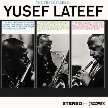 YUSEF LATEEF - The Three Faces Of Yusef Lateef (Jazz Wax Reissue w/ 2 Bonus tracks) - LP - 180g Vinyl [OCT 24]