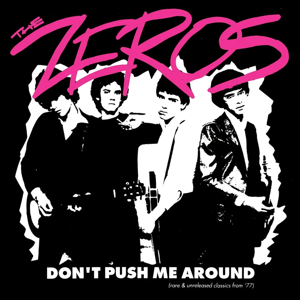 THE ZEROS - Don't Push Me Around (Rare & Unreleased Classics From '77) - LP - Clear Red Vinyl [JAN 26]