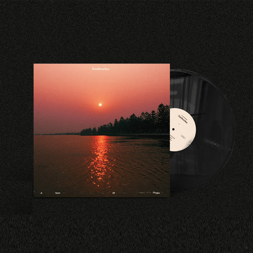 ZOMBEACHES - A Taste Of Oxygen (Repress) - LP - Vinyl [JAN 31]