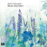 ANTON MANGOLD - Blue Garden
