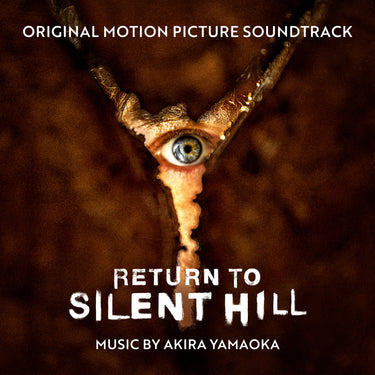 Akira Yamaoka - Return to Silent Hill (Original Motion Picture Soundtrack)