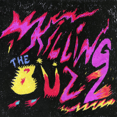 THE BLACK WIZARDS - Killing The Buzz