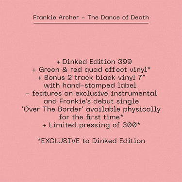 FRANKIE ARCHER - The Dance Of Death - LP plus Bonus 7 Inch - Vinyl - Dinked Edition #399