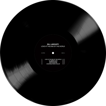 BILL LABOUNTY - Love At The End Of The World - LP - Vinyl
