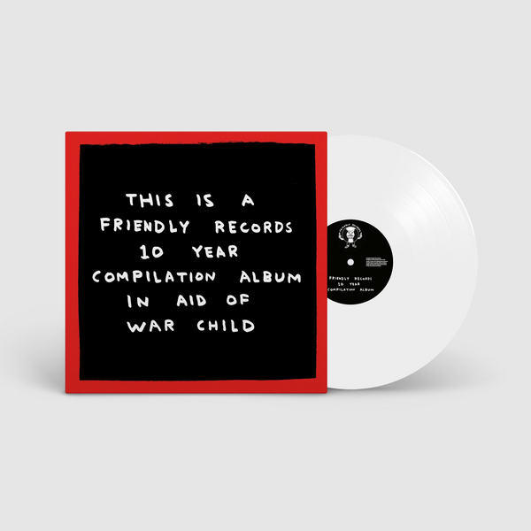 Various Artists - War Child x Friendly Records – Spindizzy Dublin