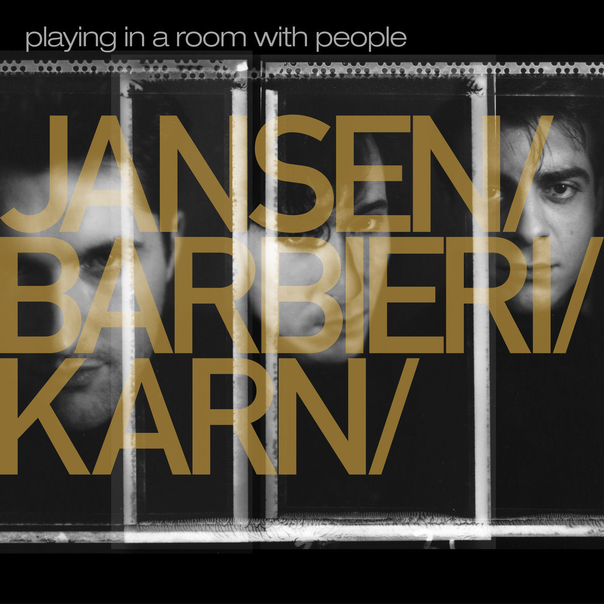 JANSEN / BARBIERI/ KARN - Playing In A Room With People - 2LP - 180g Silver Vinyl