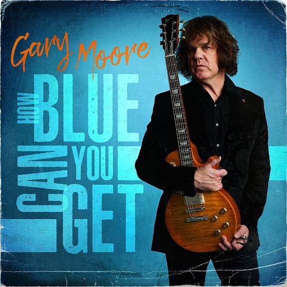 GARY MOORE - How Blue Can You Get - LP - Light Blue Vinyl