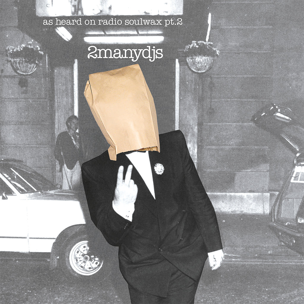 2MANYDJS - As Heard On Radio Soulwax Pt. 2 (20th Anniversary Reissue) - CD