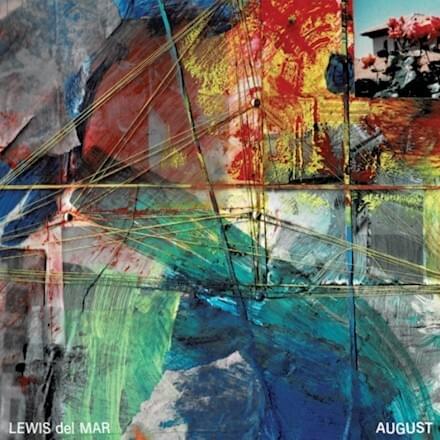 LEWIS DEL MAR - August - LP - Vinyl