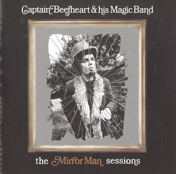 CAPTAIN BEEFHEART & HIS MAGIC BAND - The Mirror Man Sessions - 2LP - Limited & Numbered Crystal Clear 180g Vinyl