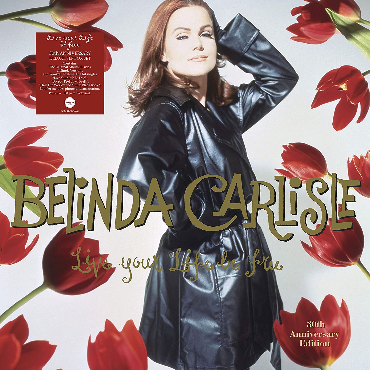 BELINDA CARLISLE - Live Your Life Be Free (35th Anniv. Ed.) - 3LP - Deluxe 180g Vinyl Boxset