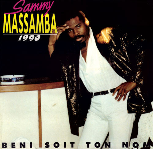 SAMMY MASSAMBA - 1990: Beni Soit Ton Nom - LP - Vinyl [RSD2020-SEPT26]
