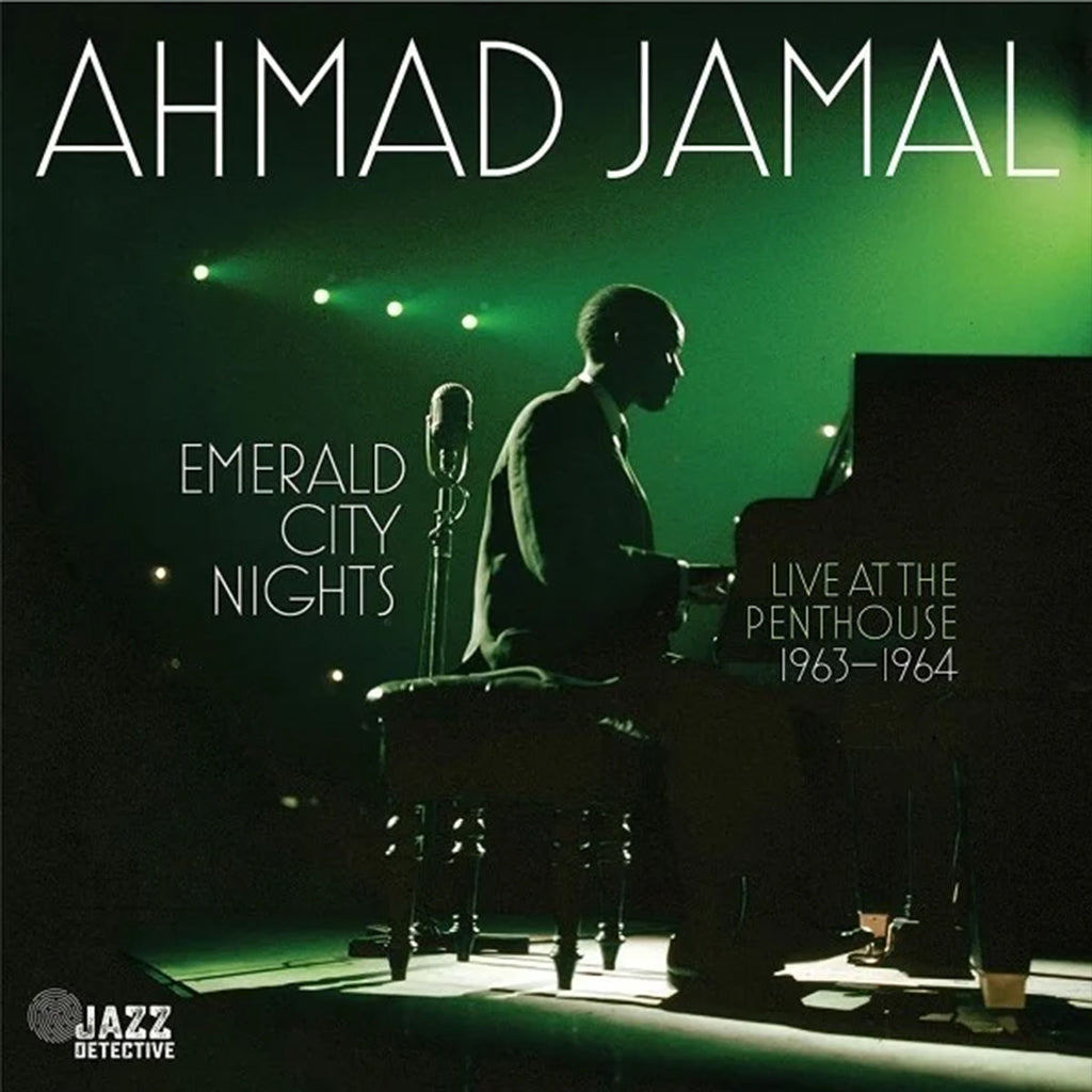 AHMAD JAMAL - Emerald City Nights - Live At The Penthouse 1963-1964 (Vol.1) - 2LP - Deluxe Gatefold 180g Vinyl
