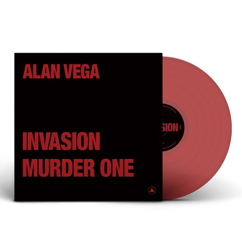 ALAN VEGA - Invasion b/w  Murder One - 12" - Transparent Red Vinyl