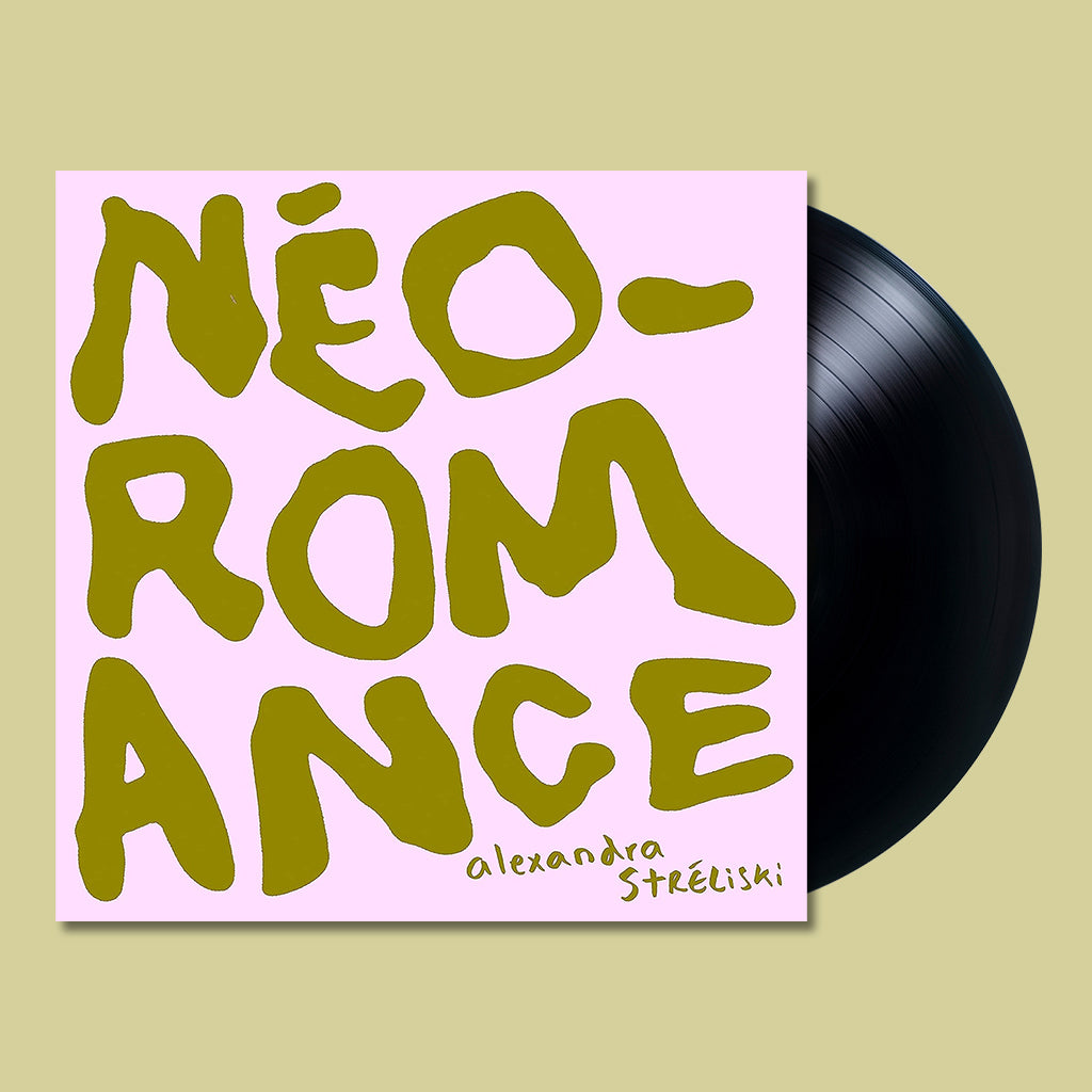 ALEXANDRA STRELISKI - Neo-Romance - LP - Vinyl [MAR 31]