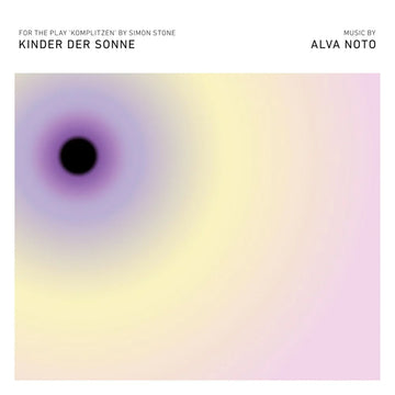 ALVA NOTO - Kinder Der Sonne - 2LP - Vinyl